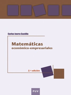 cover image of Matemáticas económico-empresariales, 2a ed.